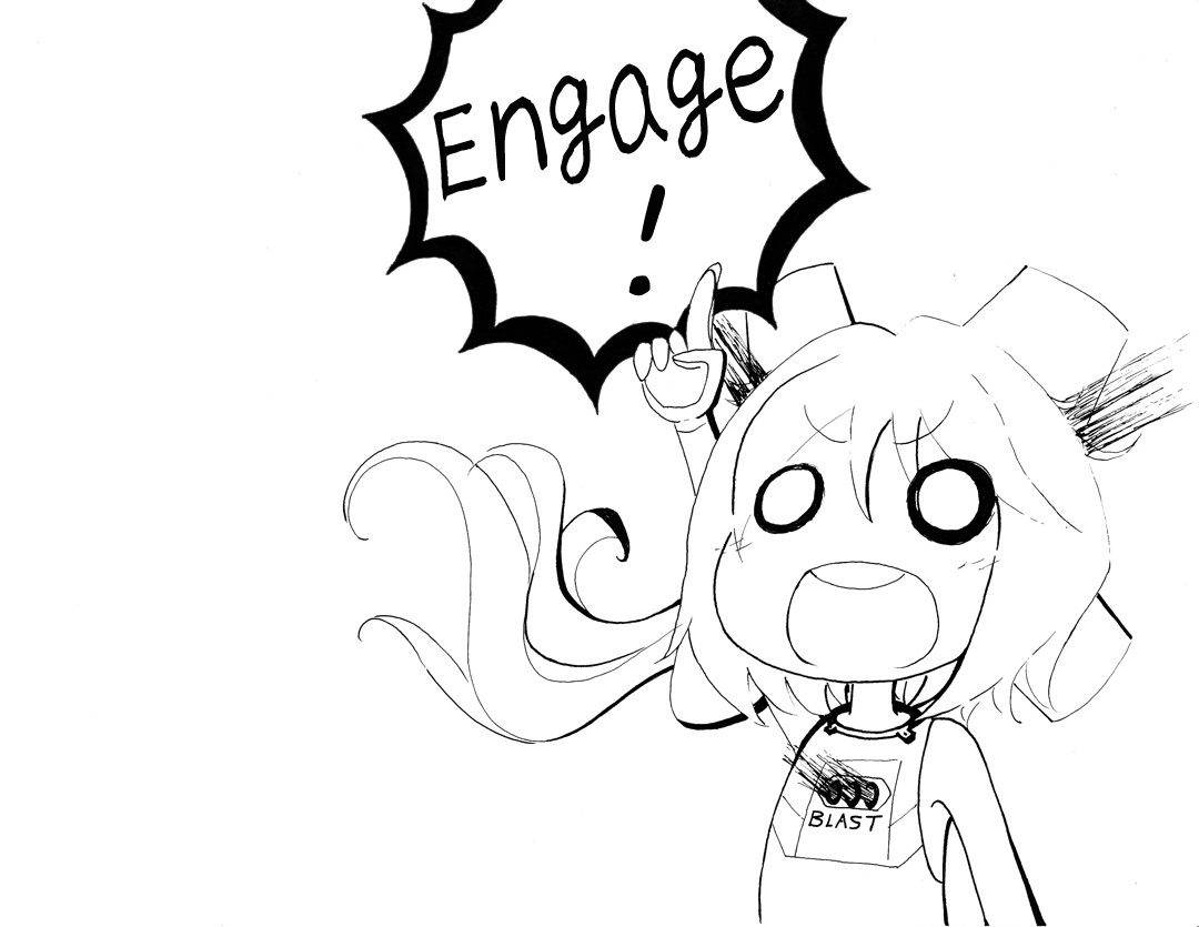 Ｅｎｇａｇｅ！